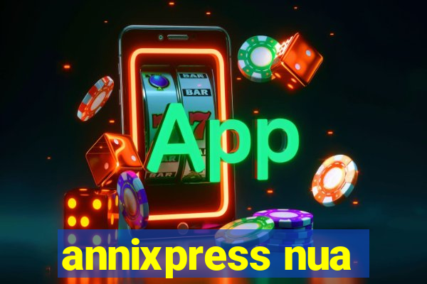 annixpress nua